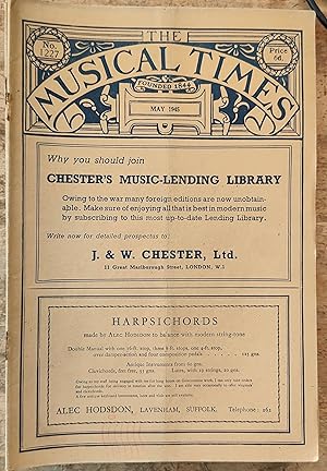 Bild des Verkufers fr The Musical Times May 1945 No 1227 / Leslie Orrey "Gabriel Faure, 1845-1924" / R Nettel "Is Decentralization Possible?" / William Hook "Belgian Panorama" / William McNaught "Dyson's 'Quo Vadis'" / Music in the Provinces / Harry Beard "Music in Rome" zum Verkauf von Shore Books