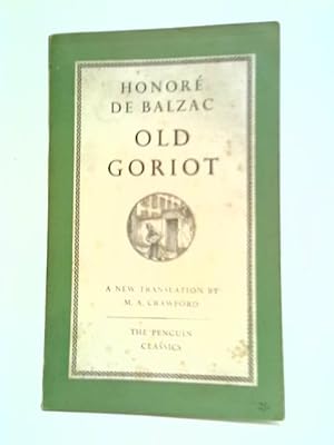 Seller image for Old Goriot for sale by World of Rare Books