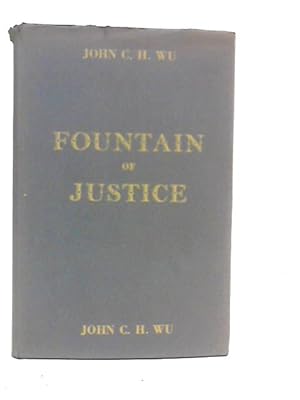 Fountain of Justice: A Study in the Natural Law