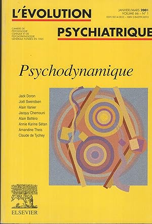 Image du vendeur pour L'volution Psychiatrique. - Volume 66 - N 1 - Janvier/Mars 2001. - Psychodynamique. mis en vente par PRISCA