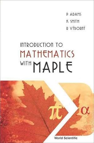 Imagen del vendedor de Introduction to mathematics with maple a la venta por WeBuyBooks