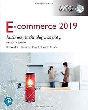 Seller image for E-Commerce 2019: Business, Technology and Society, Global Edition for sale by WeBuyBooks