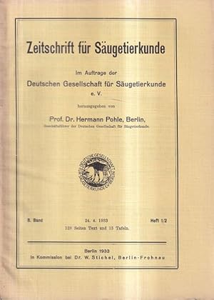Seller image for Zeitschrift fr Sugetierkunde 8.Band 1933 Heft 1/2 for sale by Clivia Mueller