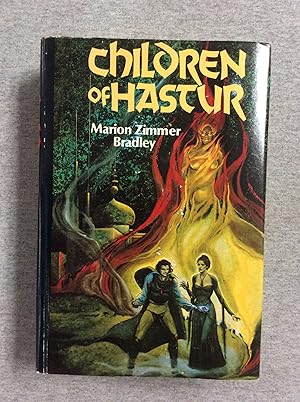 Seller image for Children Of Hastur, Includes: The Heritage Of Hastur & Sharra's Exile, In One Volume for sale by Book Nook