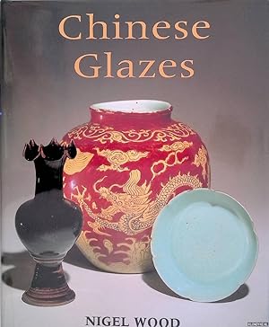 Imagen del vendedor de Chinese Glazes a la venta por Klondyke