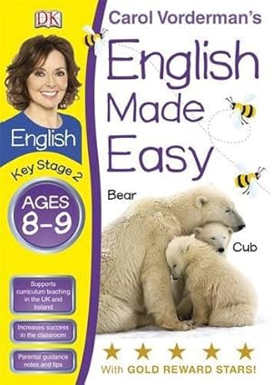 Bild des Verkufers fr English Made Easy Ages 8-9 Key Stage 2 (Carol Vorderman's English Made Easy) zum Verkauf von WeBuyBooks