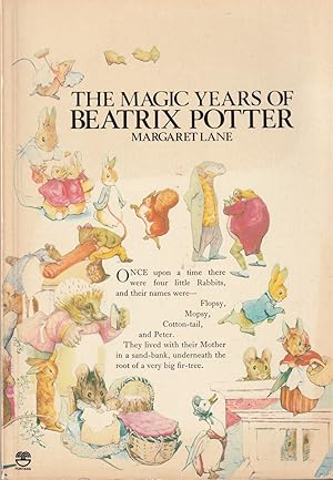 Seller image for THE MAGIC YEARS OF BEATRIX POTTER for sale by The Old Bookshelf