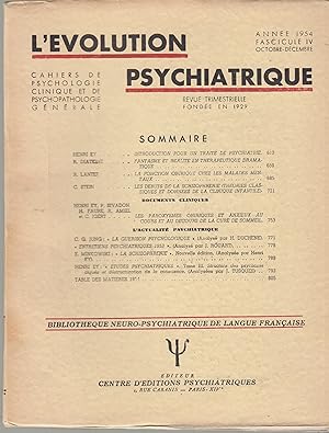 Image du vendeur pour L'volution Psychiatrique - Cahiers de Psychologie clinique et de Psychopathologie gnrale - Fascicule IV - Anne 1954. mis en vente par PRISCA