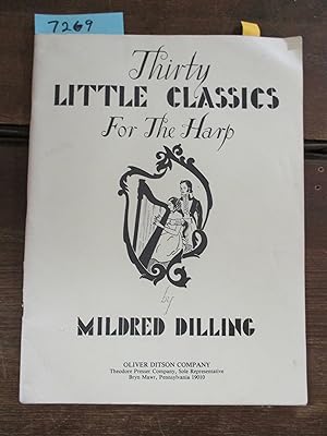 Seller image for Thirty Little Classics For the Harp for sale by Stillwaters Environmental Ctr of the Great Peninsula Conservancy