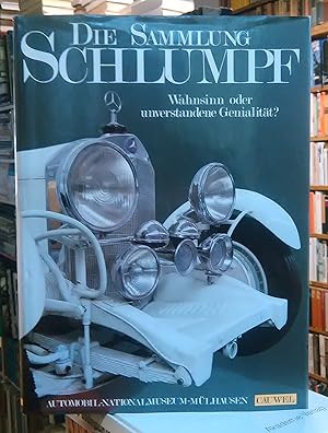 Die Sammlung Schlump - Wahnsinn oder unverstandene Genialität?