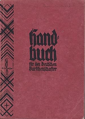 Bild des Verkufers fr Handbuch fr den Deutschen Burschenschafter zum Verkauf von Antiquariat Torsten Bernhardt eK