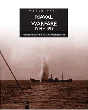 Seller image for Naval Warfare (The History of World War I) for sale by WeBuyBooks