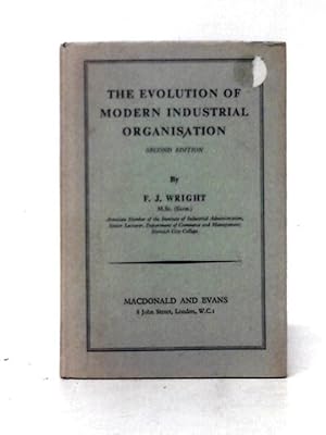 Imagen del vendedor de The Evolution Of Modern Industrial Organisation a la venta por World of Rare Books