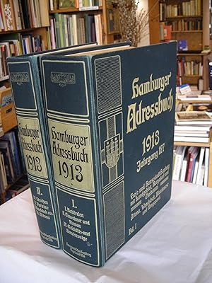 Hamburger Adressbuch 1913. Jahrgang 127. Freie und Hansestadt Hamburg mit Landgebiet, Bergedorf u...