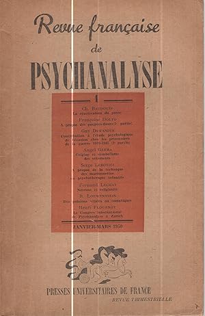 Image du vendeur pour Revue Franaise de psychanalyse n 1, Tome XIV - janv.-Mars 1950 mis en vente par PRISCA