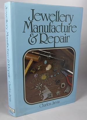 Immagine del venditore per Jewellery Manufacture and Repair venduto da Horsham Rare Books
