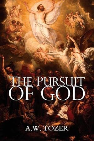 Immagine del venditore per The Pursuit of God venduto da WeBuyBooks