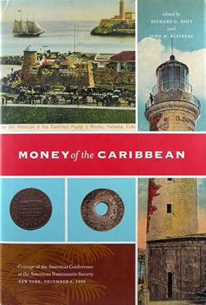 Immagine del venditore per MONEY OF THE CARIBBEAN venduto da Kolbe and Fanning Numismatic Booksellers