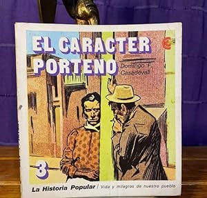 Immagine del venditore per El Caracter Porteo / La historia popular venduto da Libros de Ultramar Alicante