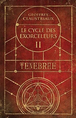 Bild des Verkufers fr Tnbrae - Le cycle des exorceleurs Tome 2 zum Verkauf von Dmons et Merveilles
