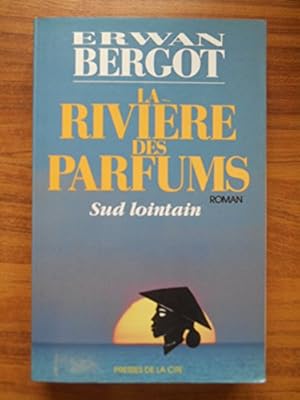 Image du vendeur pour La rivire des parfums Sud lointain / Bergot, Erwan / Rf39542 mis en vente par Ammareal