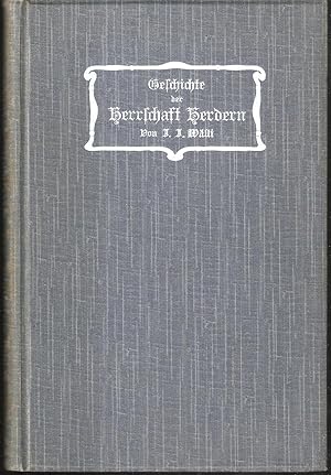 Geschichte der Herrschaft Herdern - Zugleich ein Beitrag zur Geschichte derer von Hohen- und Brei...