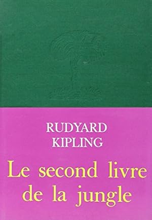 Seller image for Le Second Livre de la jungle for sale by Ammareal