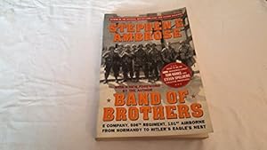 Immagine del venditore per Band of Brothers: E Company, 506th Regiment, 101st Airborne from Normandy to Hitler's Eagle's Nest venduto da ICTBooks