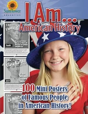 Imagen del vendedor de I AM.American History: 100 Mini Posters of Famous People in American History! a la venta por ICTBooks