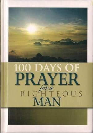 Seller image for 100 Days of Prayer for a Righteous Man for sale by ICTBooks