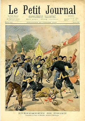 "LE PETIT JOURNAL N°505 du 22/7/1900" LES ÉVÉNEMENTS DE CHINE : Assassinat du Baron de Ketteler, ...