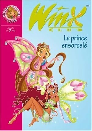 Bild des Verkufers fr Winx club Tome XXV : Le prince ensorcel? - Sophie Marvaud zum Verkauf von Book Hmisphres