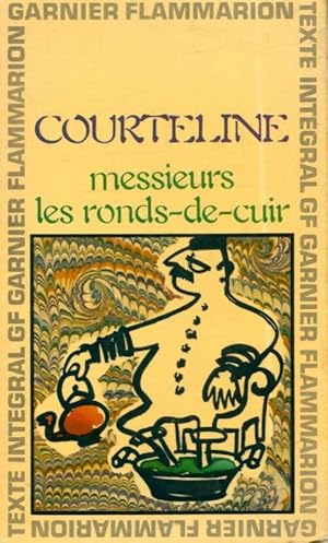 Image du vendeur pour Messieurs les Ronds-de-cuir - Georges Courteline mis en vente par Book Hmisphres