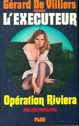 Op?ration Riviera - Don Pendleton