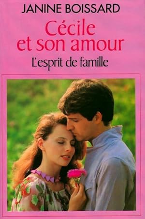 Image du vendeur pour L'esprit de famille Tome V : C?cile et son amour - Janine Boissard mis en vente par Book Hmisphres