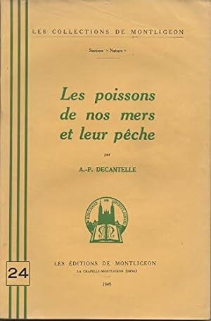 Seller image for Les Poissons de nos mers et leur p?che - A.-P. Decantelle for sale by Book Hmisphres