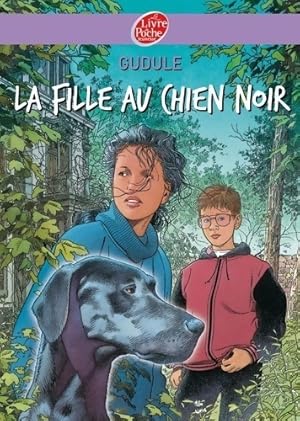 Image du vendeur pour La fille au chien noir - Gudule mis en vente par Book Hmisphres