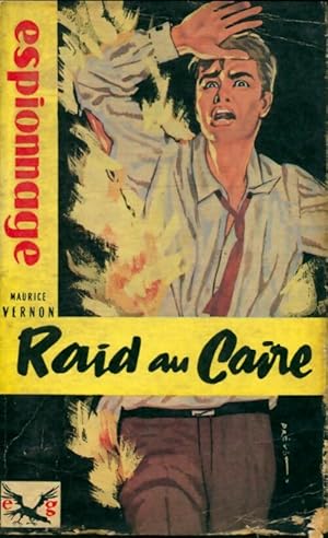 Seller image for Raid au Caire - Maurice Vernon for sale by Book Hmisphres