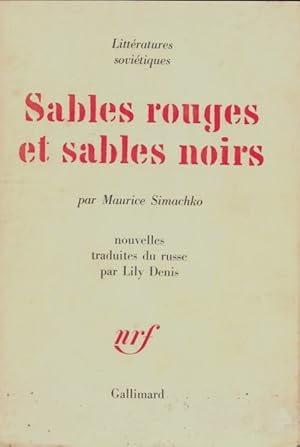 Image du vendeur pour Sables rouges et sables noirs - Maurice Simachko mis en vente par Book Hmisphres