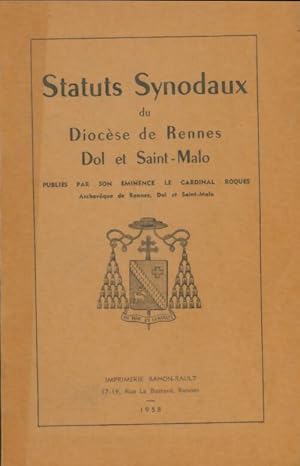 Seller image for Statuts synodaux du dioc?se de Rennes - Cardinal Roques for sale by Book Hmisphres