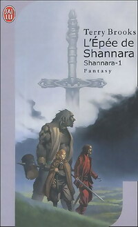 Shannara Tome I : L' p e de Shannara - Terry Brooks