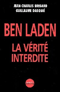 Seller image for Ben Laden, la v?rit? interdite - Jean-Charles Brisard for sale by Book Hmisphres