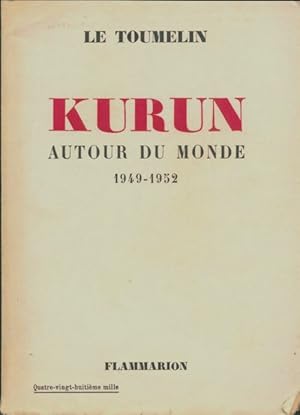 Seller image for Kurun autour du monde - Jacques-Yves Le Toumelin for sale by Book Hmisphres