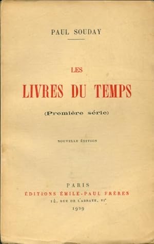 Seller image for Les livres du temps - Paul Souday for sale by Book Hmisphres