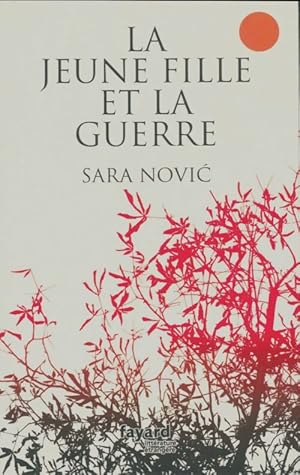 Imagen del vendedor de La jeune fille et la guerre - Sara Novic a la venta por Book Hmisphres