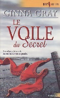 Seller image for Le voile du secret - Ginna Gray for sale by Book Hmisphres