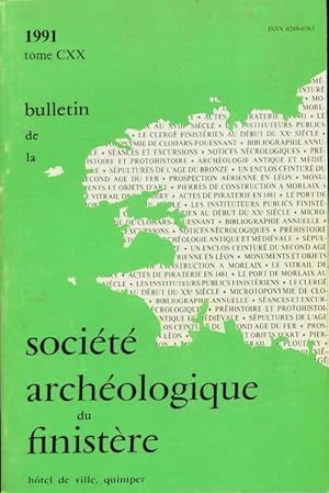 Bulletin de la société archéologique du Finistère Tome CXX 1991 - Collectif