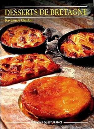 Desserts de Bretagne - Raymonde Charlon