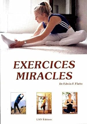 Bild des Verkufers fr Exercices miracles - Edwin F Flatto zum Verkauf von Book Hmisphres