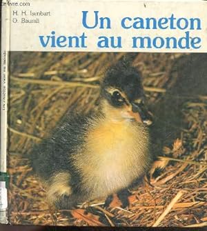 Bild des Verkufers fr Un caneton vient au monde zum Verkauf von Le-Livre